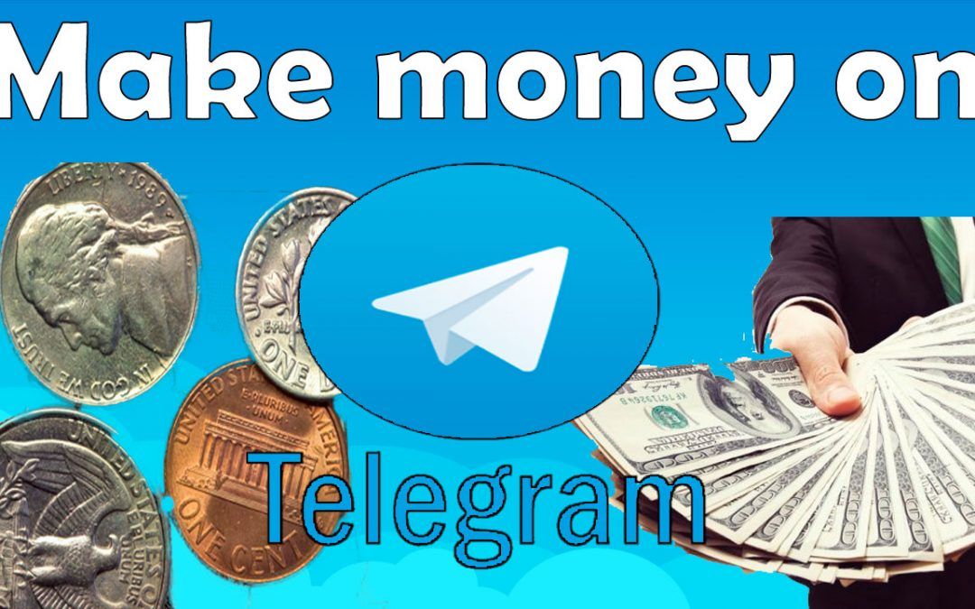 How to make money on Telegram